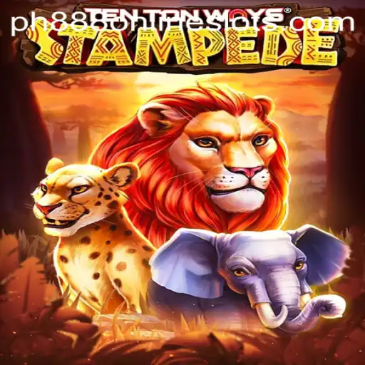 Dive into the World of TenTonWaysStampede with Keyword 'ph888': A Thrilling Adventure Awaits