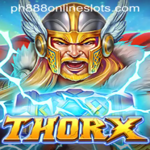 Unveiling the World of ThorX: The Ultimate Gaming Experience with 'ph888'